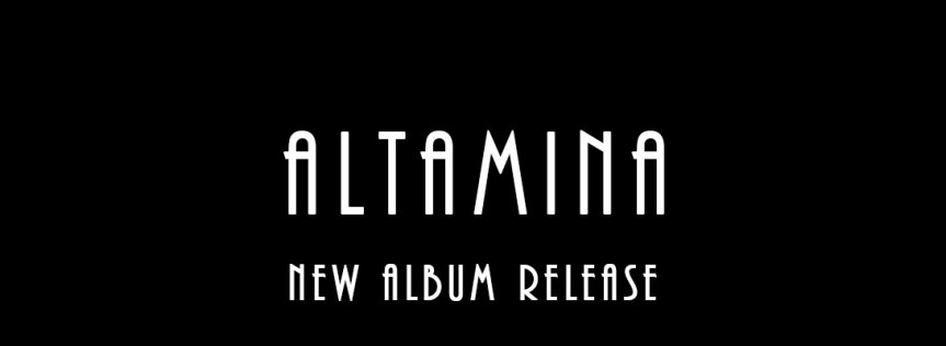 Altamina – New Album&nbsp;Release