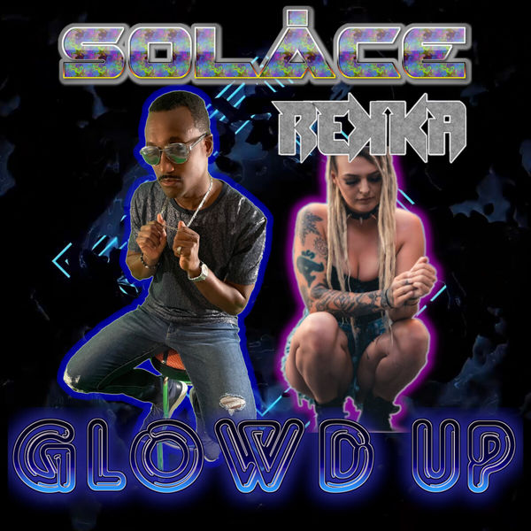 R&B Pop Artist SolAce drops new track “Glowd&nbsp;Up”